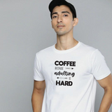 Coffee Because Adulting Is Hard Men's T-Shirt